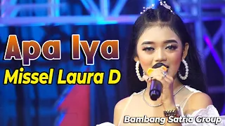 Download Apa Iya Voc Missel Laura D || Bambang Satria Group MP3