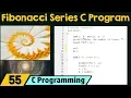Special Programs in C Fibonacci Series