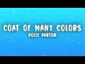 Dolly Parton - Coat of Many Colors (Lyrics)