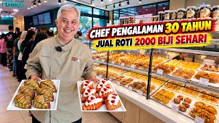 CHEF PENGALAMAN 30 TAHUN JUAL ROTI 2000 BIJI SEHARI