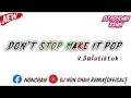 Download Lagu #ฮิตในtiktok #เพลงแดนซ์ #แดนซ์ไทย2024 (don'tstop makeitpop)V.แดนซ์บัสเทคเบสแน่นๆ dj nonchan Remix.V2