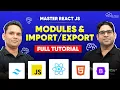 Module Concept in React JS Full Guide Master React JS Course