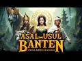 Download Lagu Asal usul Kesultanan banten : dongeng kian santang dan prabu siliwangi