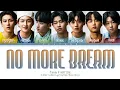 Download Lagu [LOUD] Team P Nation- No More Dream (original: BTS) -[ColorCoded/Han/Rom/Eng/가사Lyrics]