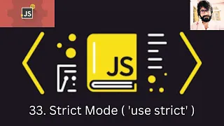 33 JAVASCRIPT Strict Mode use strict