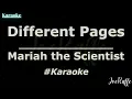Mariah the Scientist - Different Pages (Karaoke)