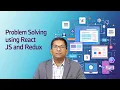 Problem Solving using React JS and Redux by Dr A Krishna Chaitanya