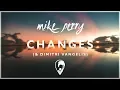 Download Lagu Mike Perry, Dimitri Vangelis \u0026 Wyman \u0026 Ten Times - Changes (ft. The Companions) [Lyric Video]