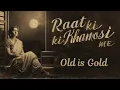Lagu Raat Ki Khamosi Me | Old Hindi Romantic Song | 60s Vintage Love Melody | Retro Bollywood Vibes