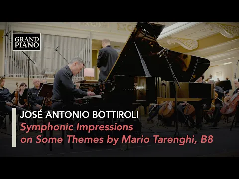 JOSu00c9 ANTONIO BOTTIROLI: Symphonic Impressions on Some Themes by Mario Tarenghi, B8 (Fabio Banegas)