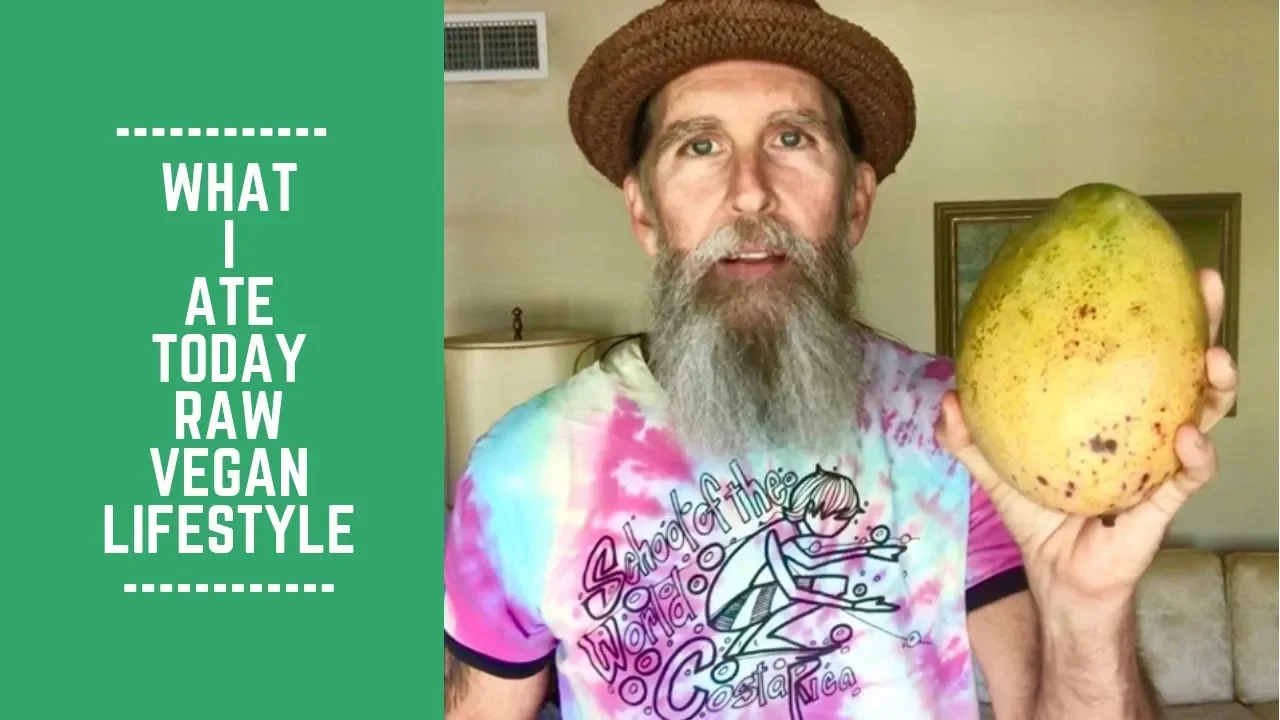 What I Ate Today: Low Fat Raw Vegan Lifestyle