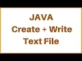 Java Tutorial How to Create and Write to a Text File