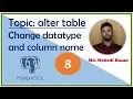 alter column change data type and change column name in postgresql