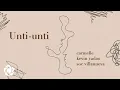 CARMELLE x Kevin Yadao - 'Unti-Unti' Offcial Lyric Video