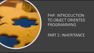 Object Oriented Programming with PHP - Part 2 Inheritance