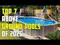 7 Best BUDGET Above Ground Pools on Amazon 2025 Easy Setup Buying Guide for Big Small Yards