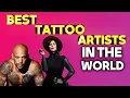 Download Lagu best tattoo artists in the world | top 5 tattoo artist