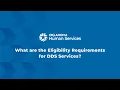 DDS What are the Eligibility Requirements for DDS Services