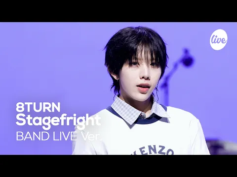 8TURN [4K] 8TURN “Stagefright” Band LIVE [it's Live] K-POP live music show