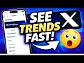 The Easiest Way to See Trends on X Explore Tab Tutorial