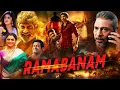 Lagu Ramabanam Full Action Movie Dubebd In Hindi | Macho Star Gopichand, Dimple Hayathi, Jagapathi Babu