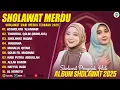 Download Lagu SHOLAWAT MERDU NISSA SABYAN \u0026 ALFINA NINDIYANI FULL ALBUM (LIRIK) SHOLAWAT NABI MERDU TERBARU 2025
