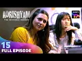 Download Lagu Parvati ने Lead किया एक Secret Operation | Adrishyam - The Invisible Heroes | Ep 15 | Full Episode