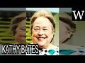 KATHY BATES - WikiVidi Documentary