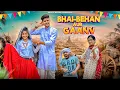 Download Lagu BHAI - BEHAN AUR GAANV || Raksha-Bandhan Special || Sumit Bhyan