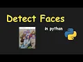 I CREATE FACE DETECTOR APP USING PYTHON PYTHON PROJECTS