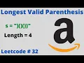 LONGEST VALID PARENTHESIS LEETCODE 32 PYTHON OPTIMAL SOLUTION