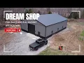 Building my Dream Shop Full Build and Cost Breakdown