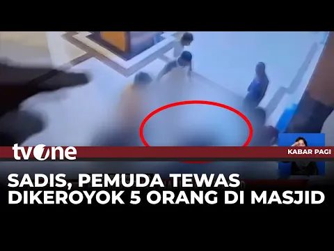 CCTV Detik-detik Penganiayaan Pemuda Oleh 5 Orang di Masjid | tvOne