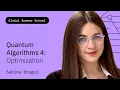 Quantum Algorithms Pt 4 Optimization Sabina Dragoi QGSS26