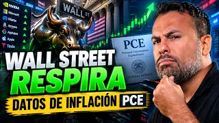 Sorpresa en la inflación PCE ¿alivio para Wall Street y la FED?