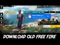 Download Lagu OLD FREE FIRE MEDIAFIRE || HOW TO DOWNLOAD OLD FREE FIRE || OLD FREE FIRE GAMEPLAY