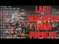 lagu malaysia menyentuh terbaik | lagu slow rock terbaik 90an | koleksi lagu kenangan terpopular