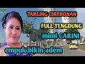 TARLING TENGDUNG CIREBONAN_MIMI CARINI _ENAK BANGET BASSNYA EMPUK @toyobringin3238