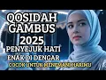Download Lagu KOLEKSI TERMAHAAL QOSIDAH MERDU || PALING  BANYAK DICARI 2025 || ENAK DIDENGAR || MUSIK GAMBUS VIRAL