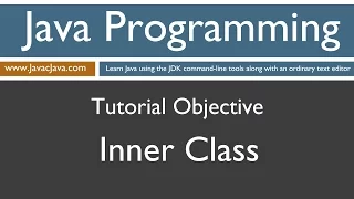 Learn Java Programming - Inner Class Tutorial