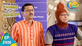 taarak mehta ka ooltah chashmah episode 2406 full episode