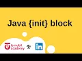 Java Initialization Blocks