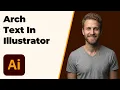 How To Arch Text In Illustrator 2026 Easy Guide