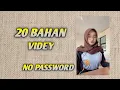 Lagu 20 BAHAN VIDEY TERBARU 