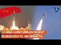 Detik-detik China Luncurkan Roket Kuaizhou-11, Bawa Muatan 300 Kg, Ini Misinya