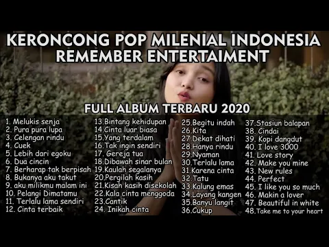 Download MP3 KERONCONG MODERN MILENIAL REMEMBER ENTERTAIMENT FULL ALBUM TANPA IKLAN