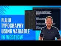 How to Setup Fluid Typography Using Variables in Your Webflow Project