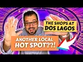 Discovering Hidden Gems A Guide to the Shops at Dos Lagos in Corona CA