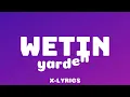 WETIN - YARDEN (lyrics)