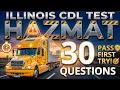 Illinois Hazmat CDL Practice Test - 30 Questions to Pass First Time